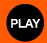 PLAY!