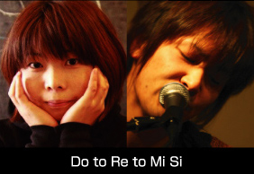 Do to Re to Mi Si